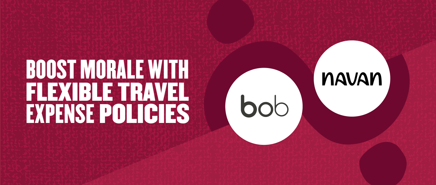 boost morale with flexible travel expense policies, bob navan logos with dynamic design on textured maroon background